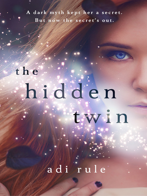 Title details for The Hidden Twin by Adi Rule - Wait list